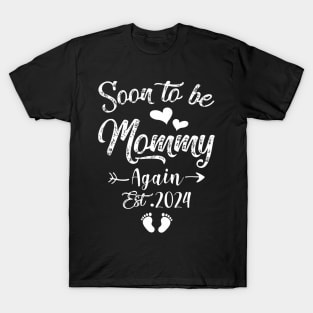 Soon To Be Mommy Again Est 2024 T-Shirt